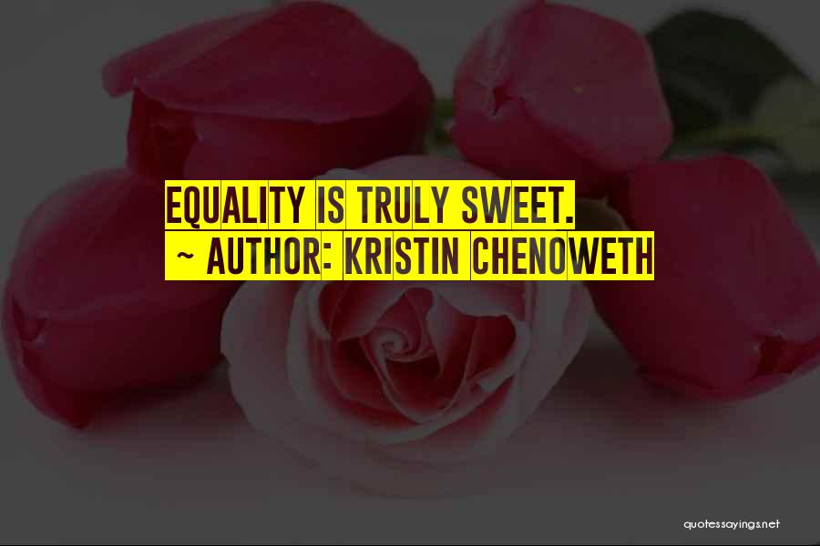 Kristin Chenoweth Quotes 2091387