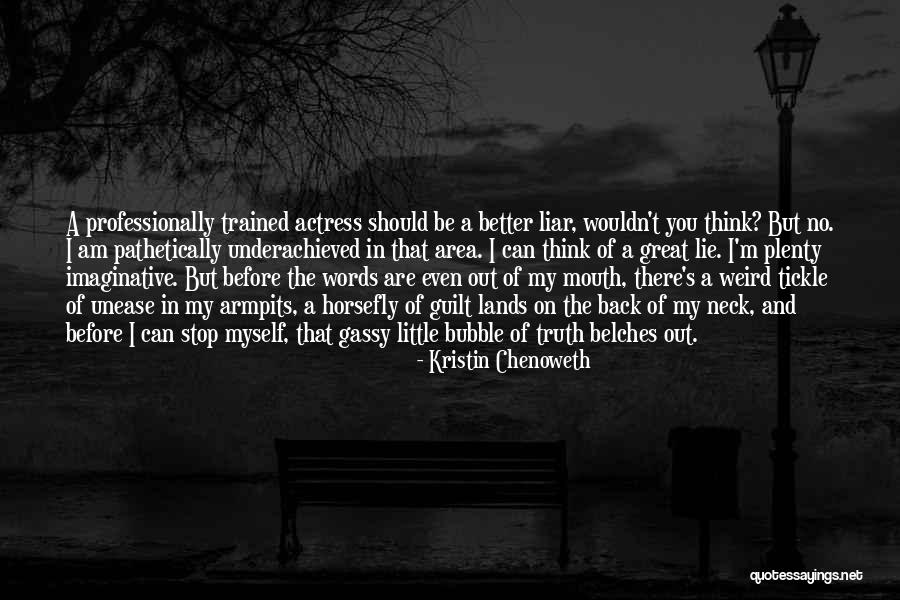 Kristin Chenoweth Quotes 2158724 Kristin Chenoweth Quotes 2158724