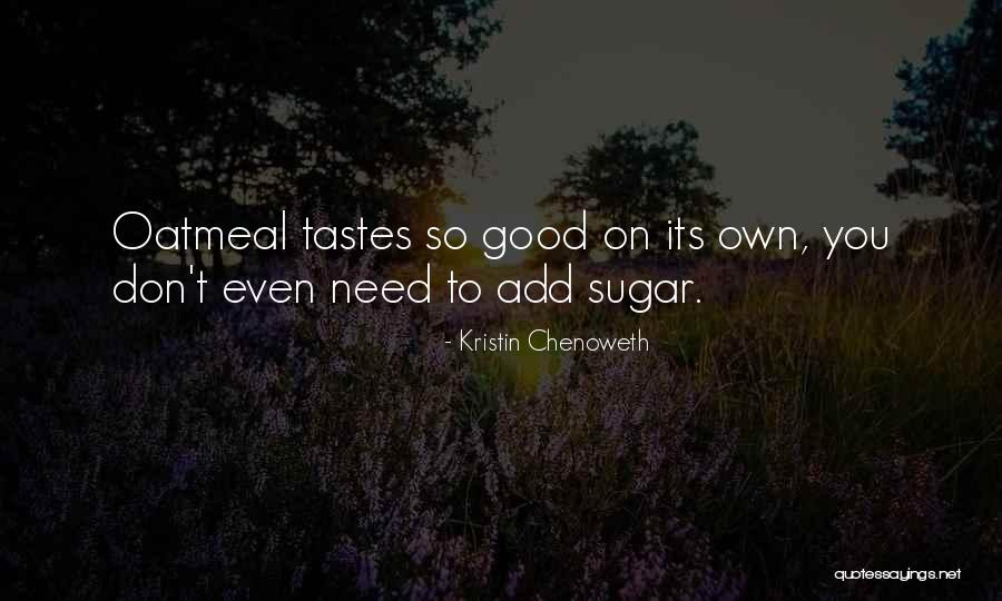 Kristin Chenoweth Quotes 2184954 Kristin Chenoweth Quotes 2184954