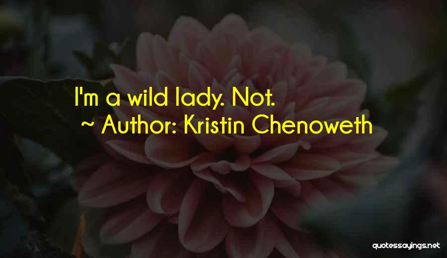 Kristin Chenoweth Quotes 668135