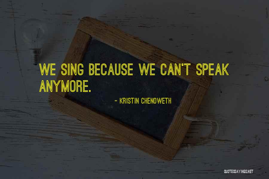 Kristin Chenoweth Quotes 751901