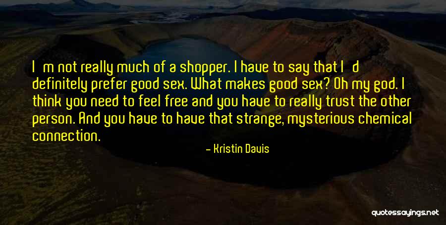 Kristin Davis Quotes 1944421 Kristin Davis Quotes 1944421