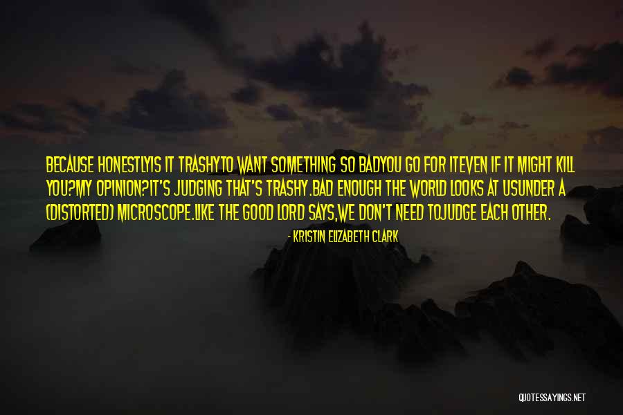 Kristin Elizabeth Clark Quotes 1785412 Kristin Elizabeth Clark Quotes 1785412