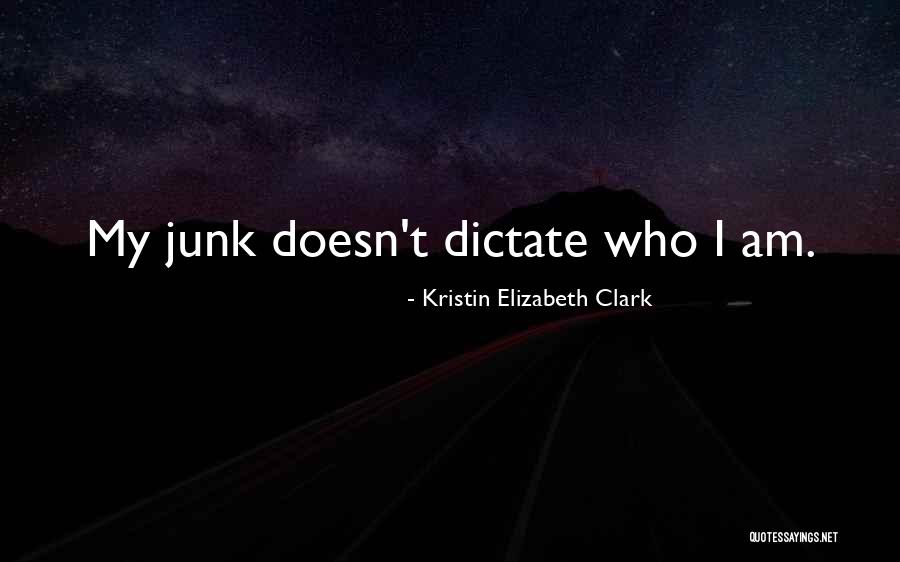 Kristin Elizabeth Clark Quotes 1829389