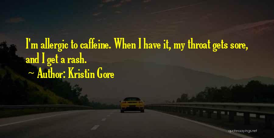 Kristin Gore Quotes 2244669