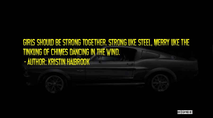 Kristin Halbrook Quotes 639465