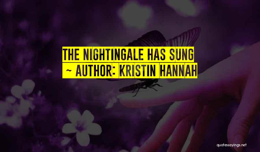 Kristin Hannah Quotes 1005876