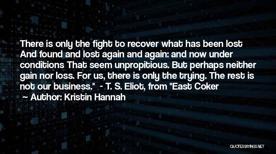 Kristin Hannah Quotes 1421207