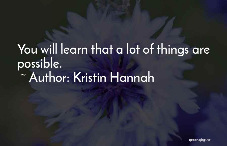 Kristin Hannah Quotes 1451997