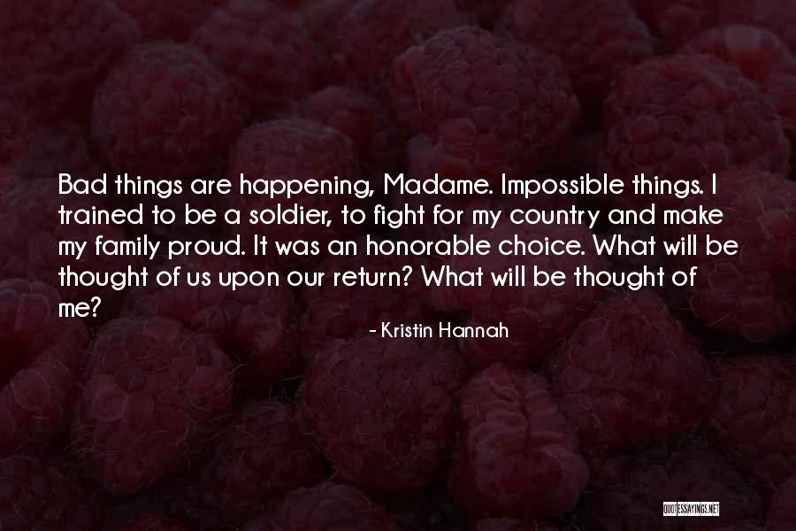 Kristin Hannah Quotes 1517733 Kristin Hannah Quotes 1517733