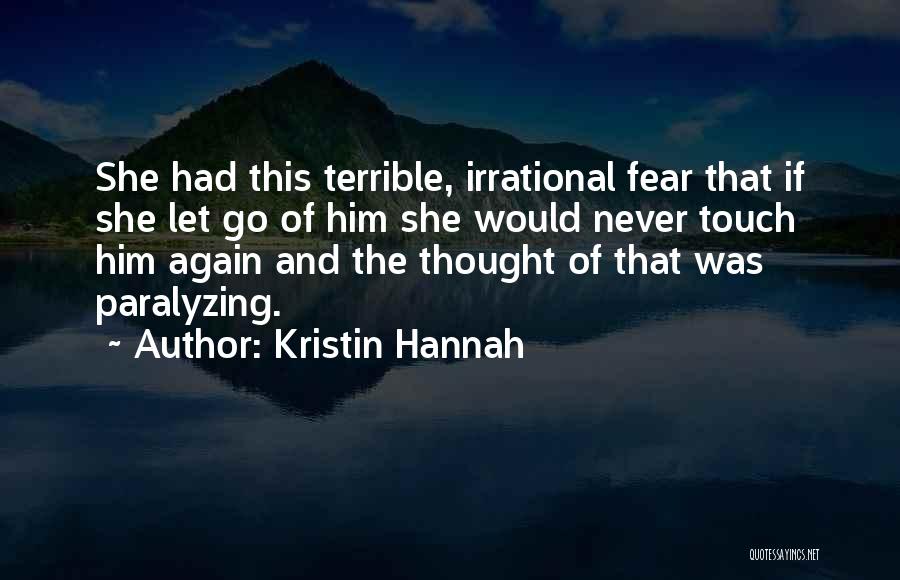 Kristin Hannah Quotes 1591785