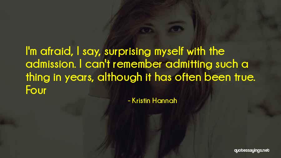 Kristin Hannah Quotes 2150682