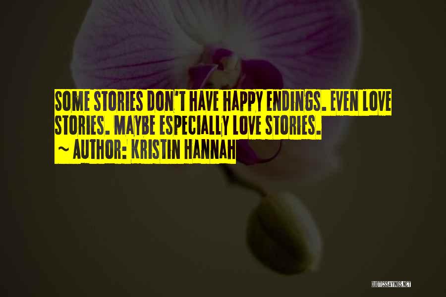 Kristin Hannah Quotes 2218572