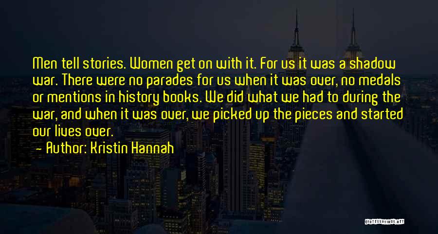 Kristin Hannah Quotes 313218