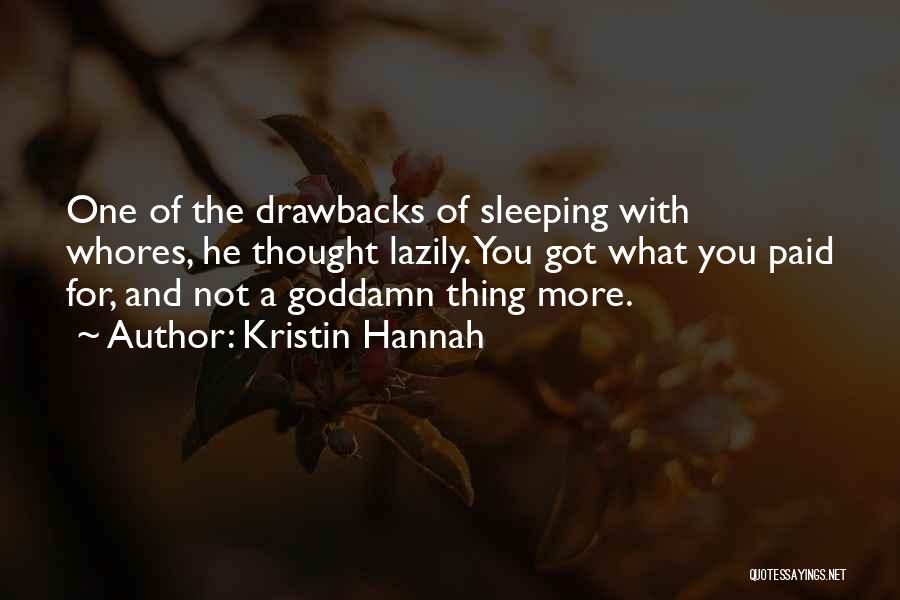 Kristin Hannah Quotes 556711