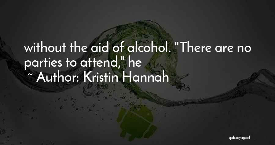 Kristin Hannah Quotes 829511