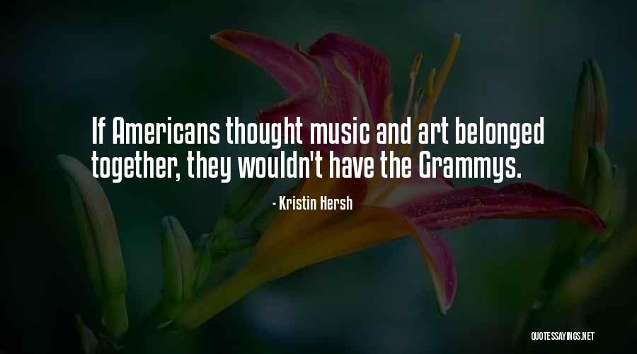 Kristin Hersh Quotes 1630672 Kristin Hersh Quotes 1630672