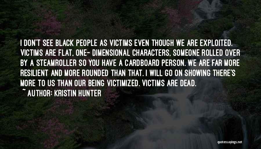 Kristin Hunter Quotes 1536829