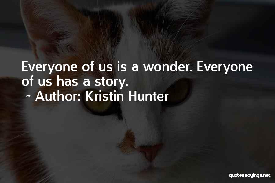 Kristin Hunter Quotes 200129