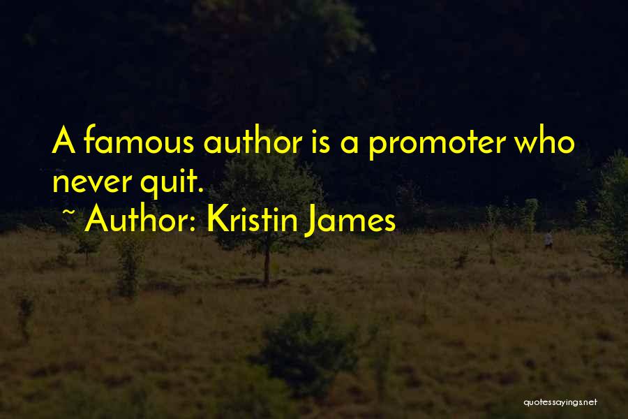 Kristin James Quotes 450817