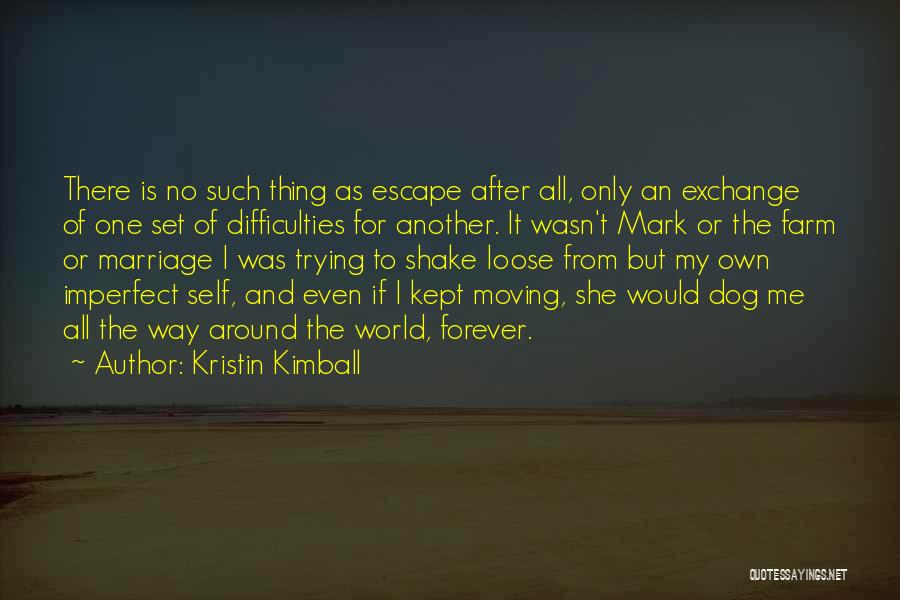 Kristin Kimball Quotes 1107372