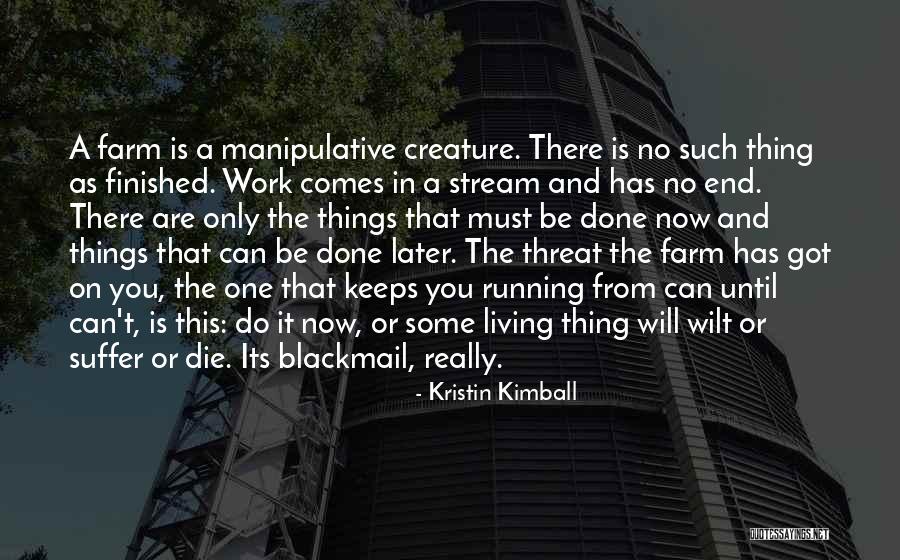 Kristin Kimball Quotes 2034785 Kristin Kimball Quotes 2034785