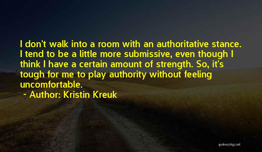 Kristin Kreuk Quotes 1839860