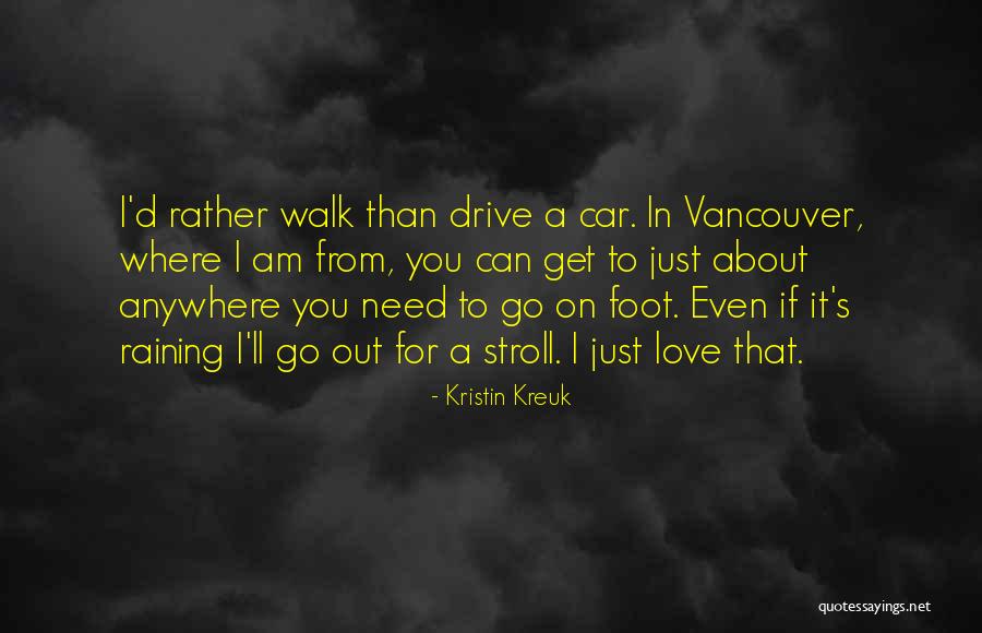 Kristin Kreuk Quotes 339206