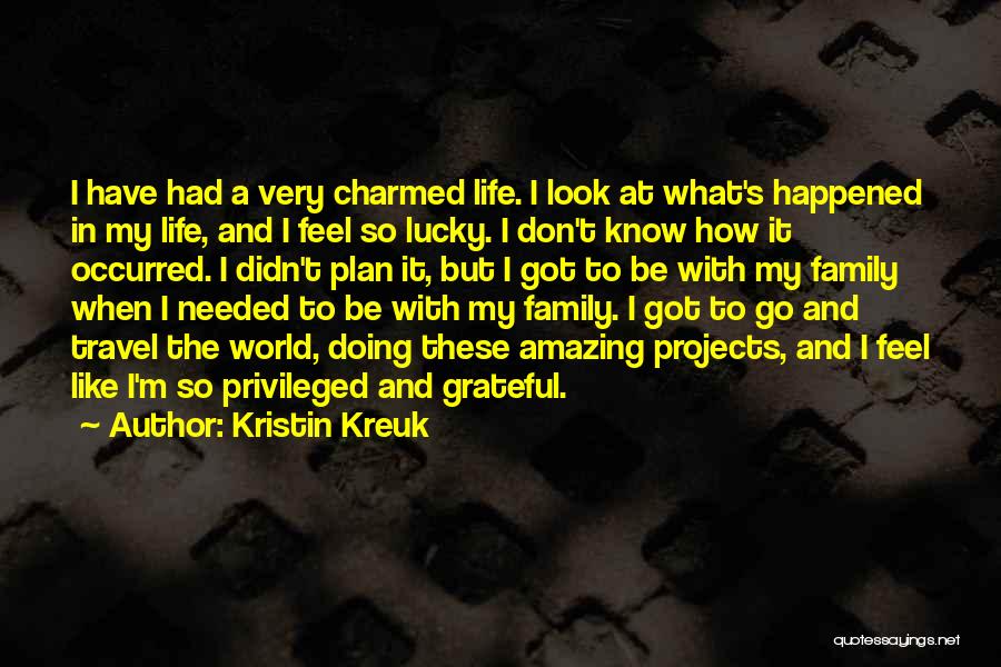 Kristin Kreuk Quotes 549422