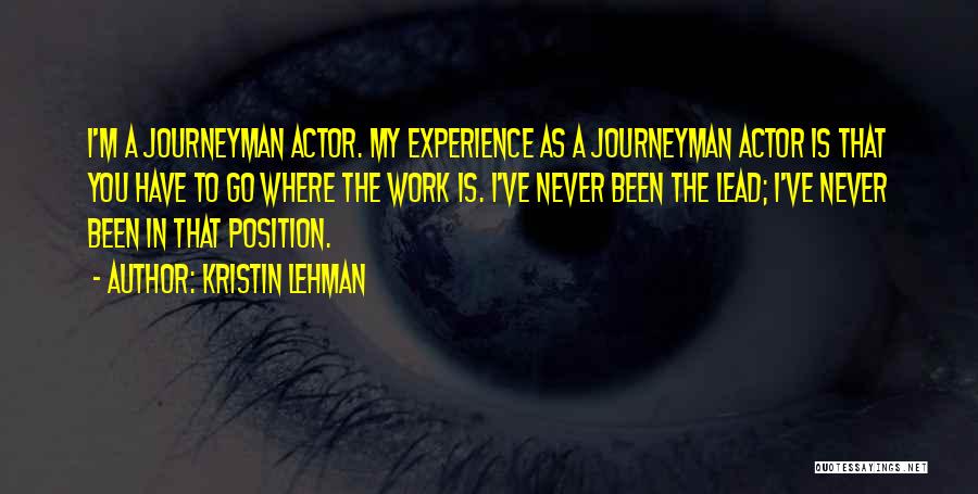 Kristin Lehman Quotes 1076115