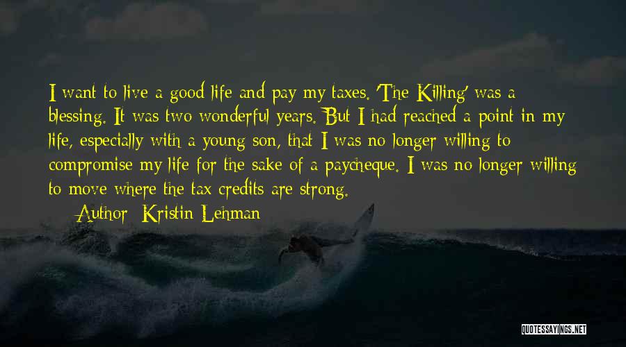 Kristin Lehman Quotes 629681