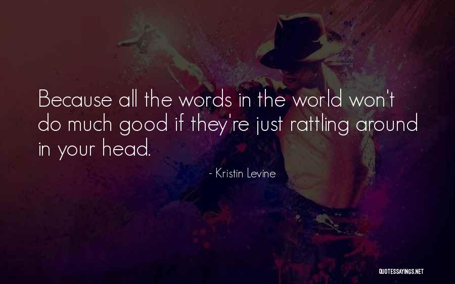 Kristin Levine Quotes 563189