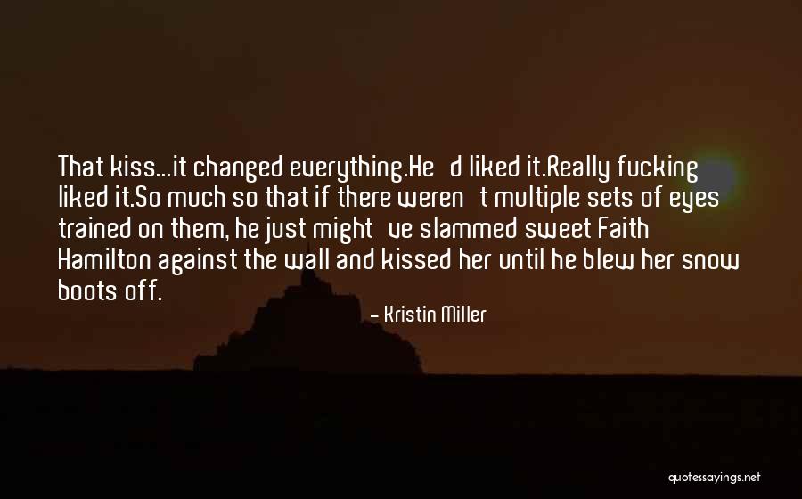 Kristin Miller Quotes 1756006 Kristin Miller Quotes 1756006