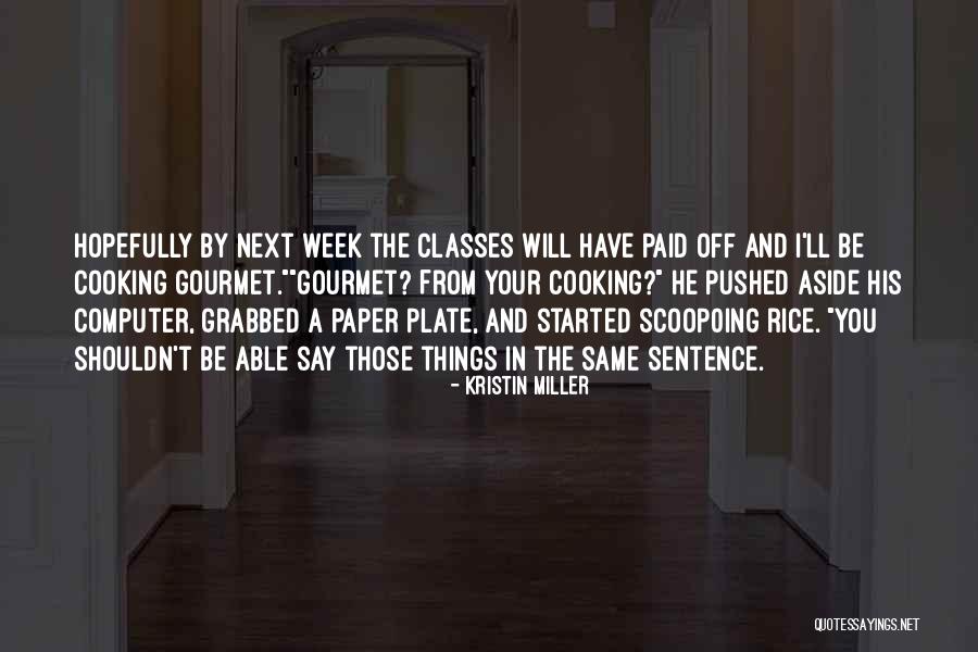 Kristin Miller Quotes 1888264 Kristin Miller Quotes 1888264