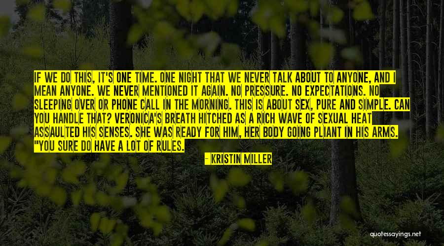 Kristin Miller Quotes 493251 Kristin Miller Quotes 493251