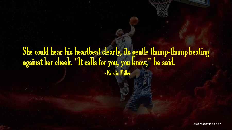 Kristin Miller Quotes 76183 Kristin Miller Quotes 76183