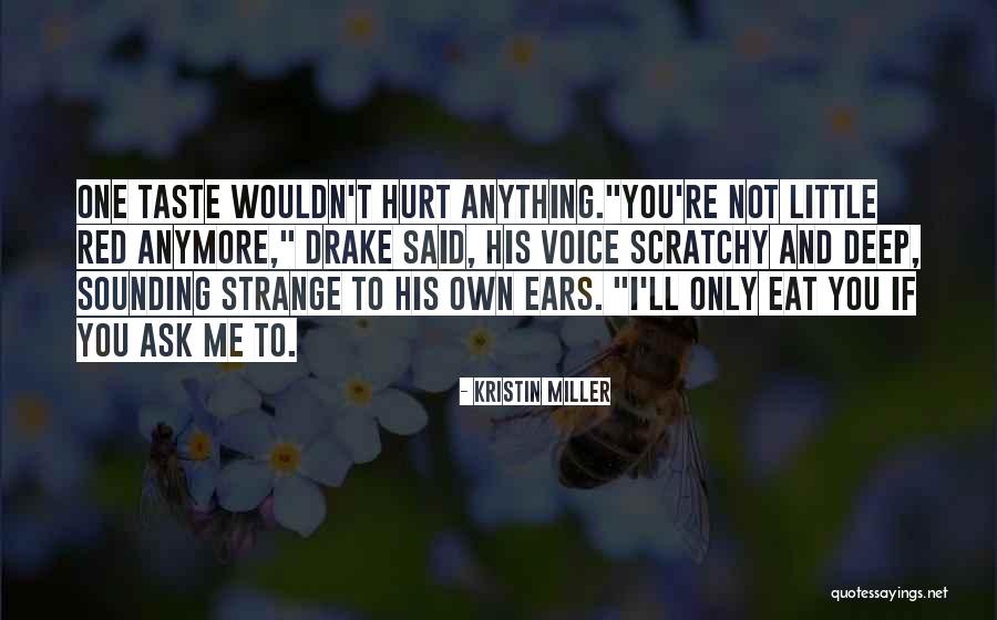 Kristin Miller Quotes 981524 Kristin Miller Quotes 981524