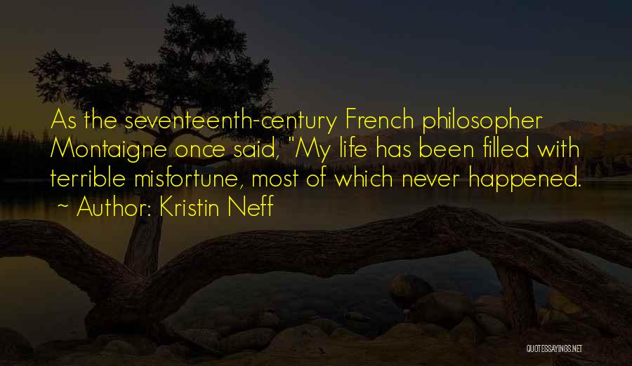 Kristin Neff Quotes 1455701