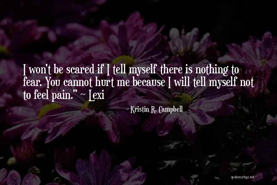 Kristin R. Campbell Quotes 1305835 Kristin R. Campbell Quotes 1305835