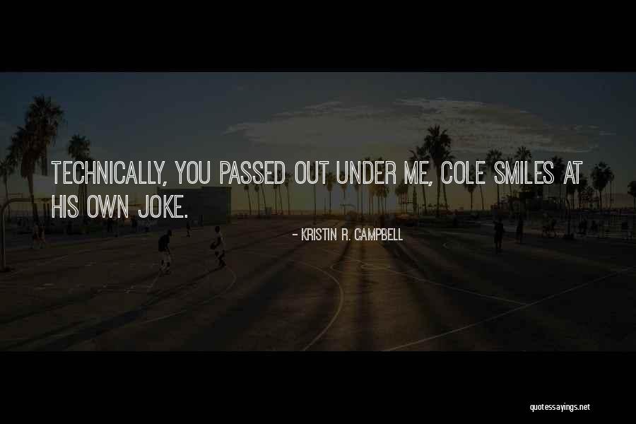 Kristin R. Campbell Quotes 2032935 Kristin R. Campbell Quotes 2032935
