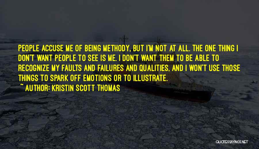 Kristin Scott Thomas Quotes 1163846