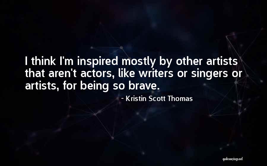 Kristin Scott Thomas Quotes 1711095