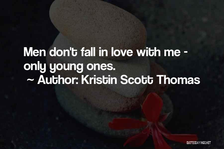 Kristin Scott Thomas Quotes 2209071