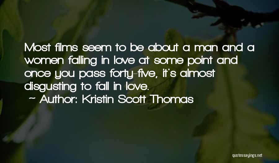 Kristin Scott Thomas Quotes 967855