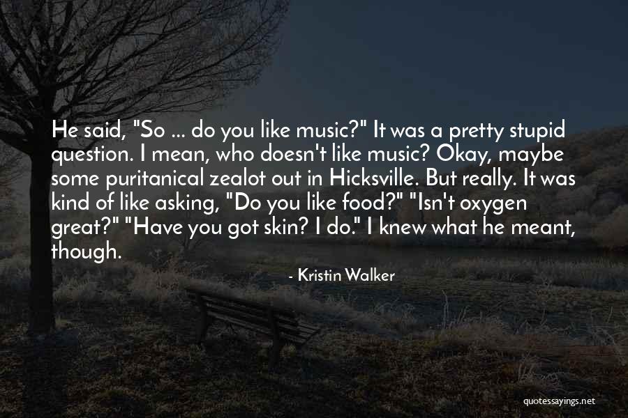Kristin Walker Quotes 1133653 Kristin Walker Quotes 1133653