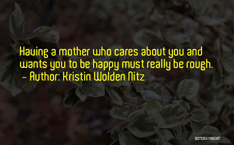 Kristin Wolden Nitz Quotes 531855