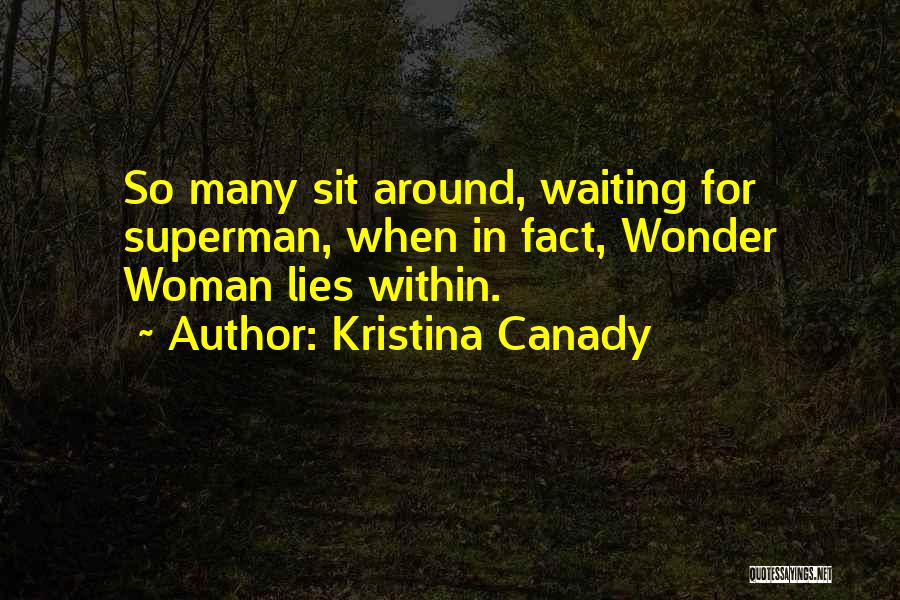 Kristina Canady Quotes 1210405