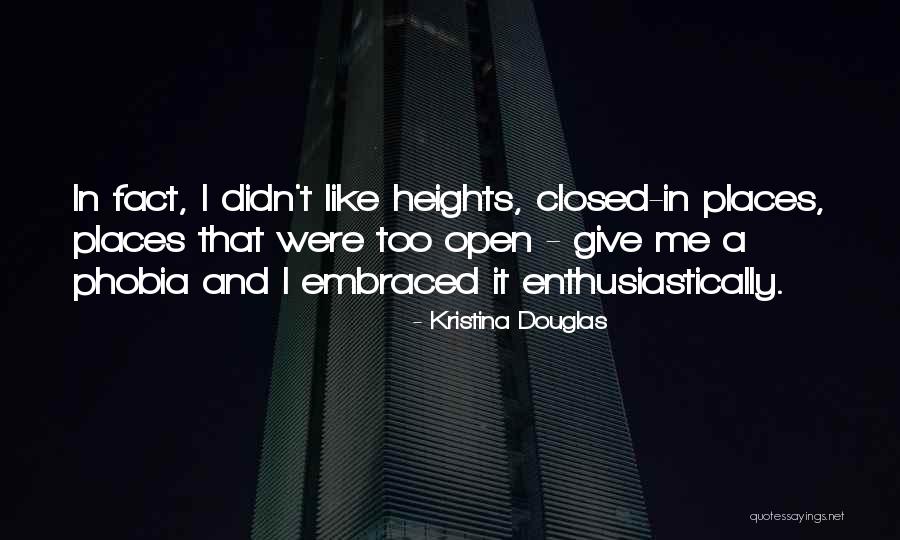 Kristina Douglas Quotes 85859