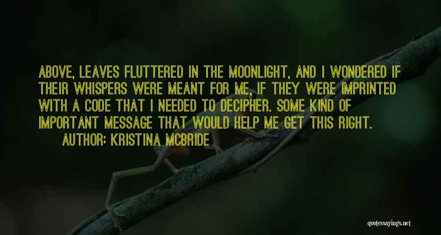 Kristina McBride Quotes 508177