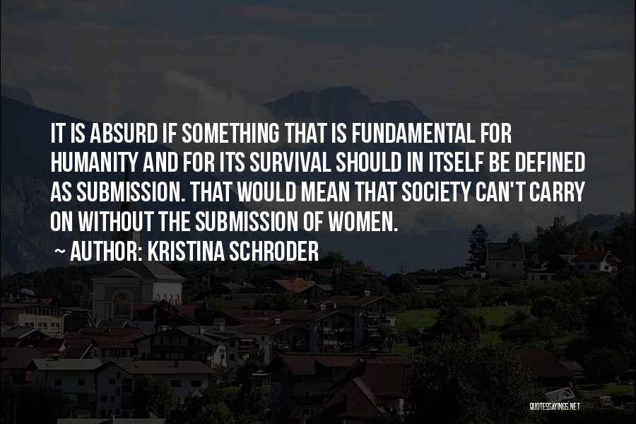 Kristina Schroder Quotes 1195197